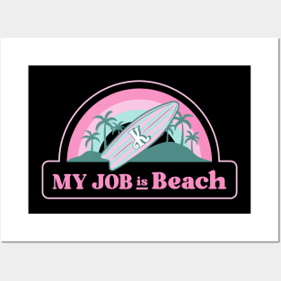 My job is Beach Ken Barbie Posters and Art